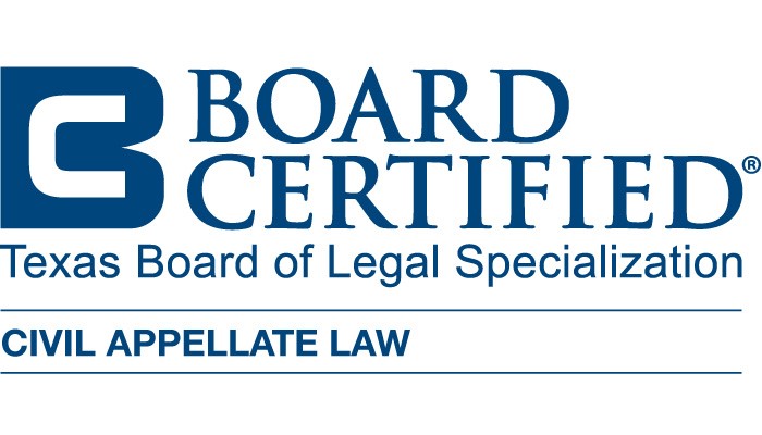 Board Certified Texas Board of Legal Specialization Civil Appellate Law
